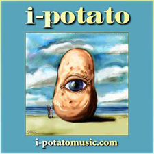 i=Potato is music for the Hearing Prepared